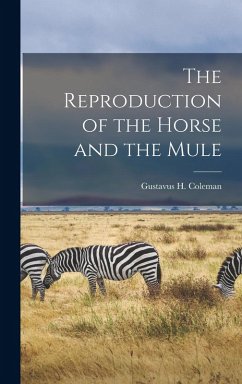 Cover The Reproduction of the Horse and the Mule