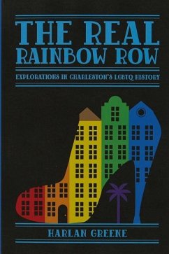 The Real Rainbow Row - Greene, Harlan