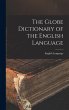 The Globe Dictionary of the English... - Bild 1