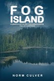 Fog Island Fog Island