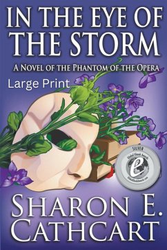 In The Eye of The Storm (Large Print) - Cathcart, Sharon E.
