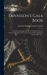 Dennison's Gala Book; a Book Giving... - Bild 1