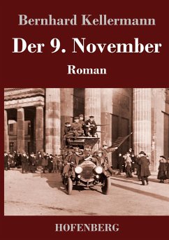 Der 9. November - Kellermann, Bernhard