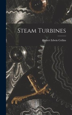 Steam Turbines - Collins, Hubert Edwin