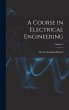 A Course in Electrical Engineering;... - Bild 1