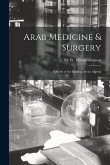 Arab Medicine & Surgery: A Study of the Healing art in Algeria