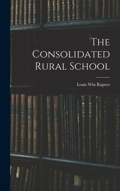 The Consolidated Rural School - Rapeer, Louis Win