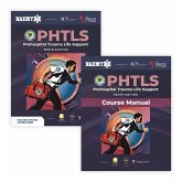 PHTLS: Prehospital Trauma Life Support (Print) with Course Manual (Print) PHTLS: Prehospital Trauma Life Support (Print) with Course Manual (Print)