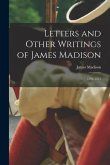 Letters and Other Writings of James Madison: 1794-1815