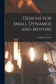 Designs for Small Dynamos and Motors