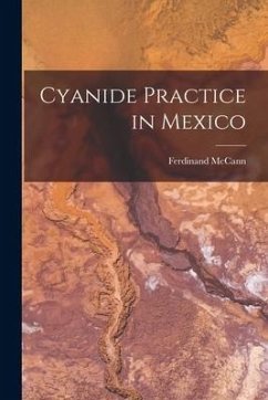 Cyanide Practice in Mexico - McCann, Ferdinand