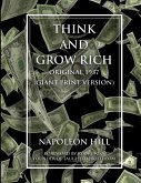 Think and Grow Rich - Original 1937 Version (GIANT PRINT EDITION)