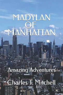 Madylan of Manhattan - Mitchell, Charles T