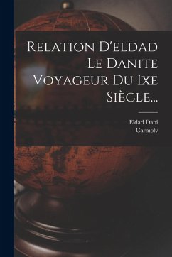 Cover Relation D'eldad Le Danite Voyageur Du Ixe Siècle...