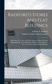 Radford's Stores And Flat Buildings: Illustrating The Latest And Most Approved Ideas In Small Bank Buildings, Store Buildings, Double Or Twin Houses,
