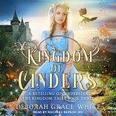 Kingdom of Cinders: A Retelling of Cinderella