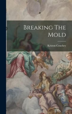 Cover Breaking The Mold