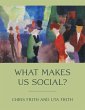 What Makes Us Social? (eBook, ePUB) - Bild 1