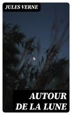 Autour de la Lune (eBook, ePUB)