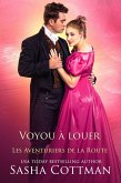 Voyou à louer (Les Aventuriers de la Route, #1) (eBook, ePUB)