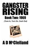 Gangster Rising Book Two: 1969 (eBook, ePUB)