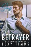 The Betrayer (Sins of the Father Series, #1) (eBook, ePUB)