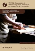 Elaboración de soluciones para la instalación de elementos de carpintería. MAMS0108 (eBook, ePUB)