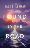 Found by the Road (eBook, ePUB)