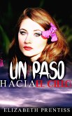 Un paso hacia el cielo (eBook, ePUB) Un paso hacia el cielo (eBook, ePUB)