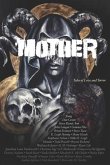 Mother: Tales of Love and Terror