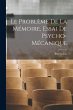 Le problème de la mémoire, essai de... - Bild 1