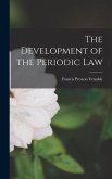 The Development of the Periodic Law