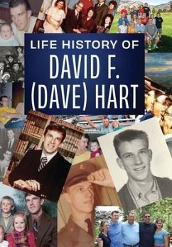 Life history of David F. (Dave) Hart - Hart, David Fielding
