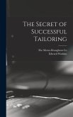 The Secret of Successful Tailoring