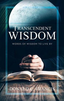 Transcendent Wisdom - Francis, Donald C.