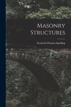 Masonry Structures - Spalding, Frederick Putnam