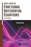 Basic Theory of Fractional Differential Equations (Third Edition)