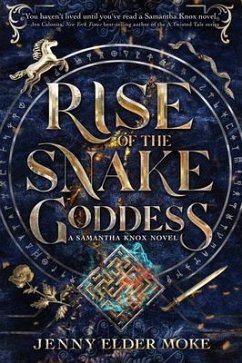 Rise of the Snake Goddess - Moke, Jenny Elder