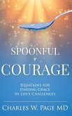 Spoonful of Courage