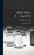 Industrial Chemistry: For Engineering... - Bild 1