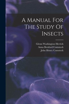 A Manual For The Study Of Insects - Comstock, John Henry