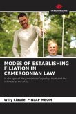 MODES OF ESTABLISHING FILIATION IN CAMEROONIAN LAW