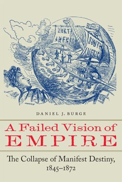 A Failed Vision of Empire - Burge, Daniel J.