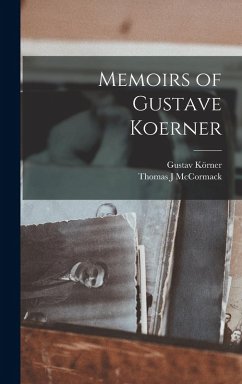 Cover Memoirs of Gustave Koerner