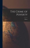 The Crime of Poverty