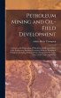 Petroleum Mining and Oil-field... - Bild 1