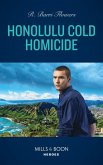 Honolulu Cold Homicide (Hawaii CI, Book 3) (Mills & Boon Heroes) (eBook, ePUB)