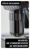 Manuel de l'observateur au microscope (eBook, ePUB)