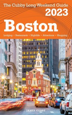 Boston - The Cubby 2023 Long Weekend Guide (eBook, ePUB) - Cubby, James