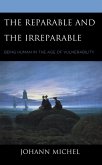The Reparable and the Irreparable (eBook, ePUB)